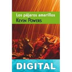 Los pájaros amarillos Kevin Powers
