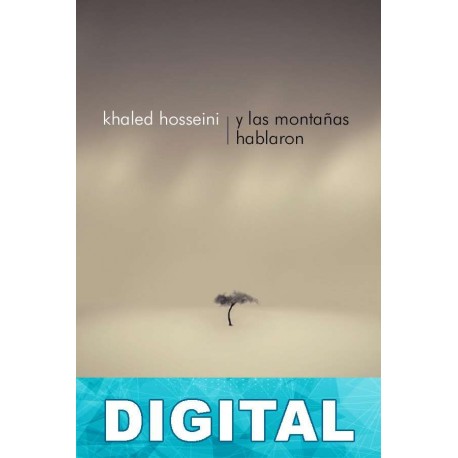 Y las montañas hablaron Khaled Hosseini