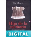 Hija de la memoria Kim Edwards