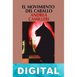 El movimiento del caballo Andrea Camilleri