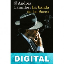 La banda de los Sacco Andrea Camilleri