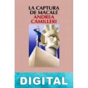 La captura de Macalé Andrea Camilleri