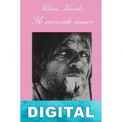 Yo necesito amor Klaus Kinski