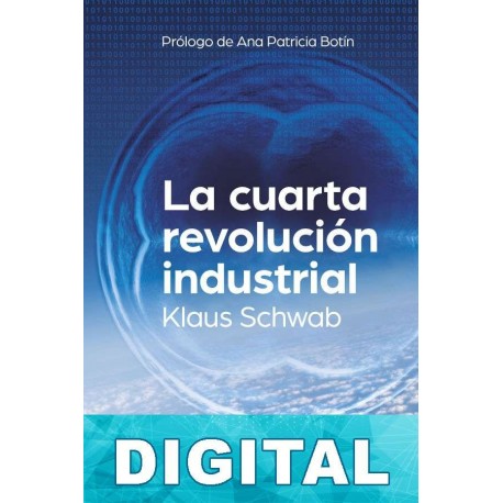 La cuarta revolución industrial Klaus Schwab