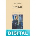 Hambre (traducción de Kirsti Baggethun) Knut Hamsun
