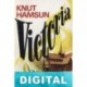 Victoria (trad. Kirsti Baggethun) Knut Hamsun