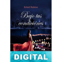 Bajo tus condiciones Kristel Ralston