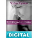 Un orgullo tonto Kristel Ralston