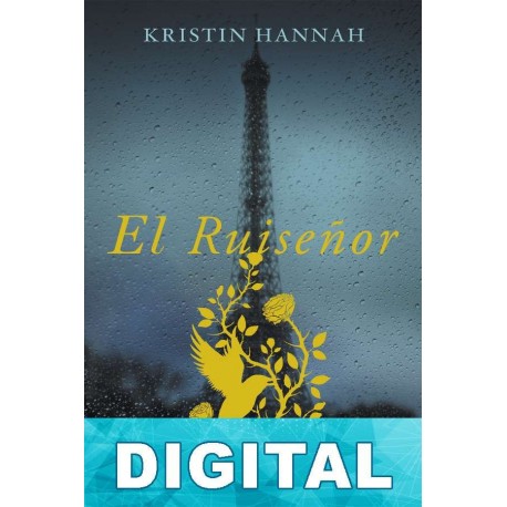 El ruiseñor Kristin Hannah