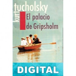 El palacio de Gripsholm Kurt Tucholsky