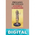 Privado de título Andrea Camilleri