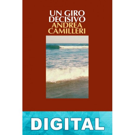 Un giro decisivo Andrea Camilleri