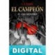 El Campeón. El encuentro L. J. Crowe