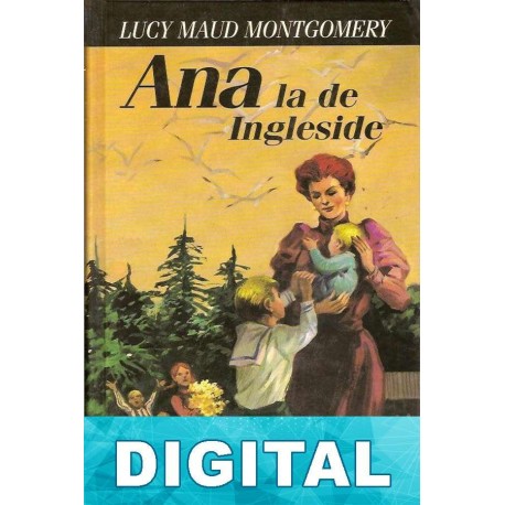 Ana la de Ingleside L. M. Montgomery