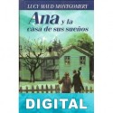 Ana y la casa de sus sueños L. M. Montgomery