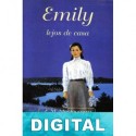 Emily lejos de casa L. M. Montgomery