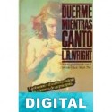 Duerme mientras canto L. R. Wright