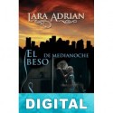 El beso de medianoche Lara Adrian