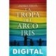 La tropa del arcoíris Andrea Hirata