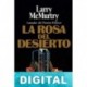 La rosa del desierto Larry McMurtry