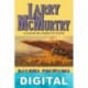 Paloma solitaria (Lonesome Dove) Larry McMurtry