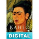 KAHLO: Dolor y pasión Andrea Kettenmann