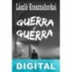 Guerra y guerra László Krasznahorkai