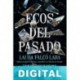 Ecos del pasado Laura Falcó Lara