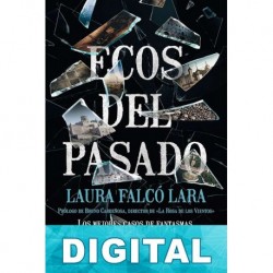 Ecos del pasado Laura Falcó Lara