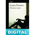 Piscinas vacías Laura Ferrero