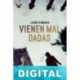 Vienen mal dadas Laura Gomara
