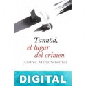 Tannöd, el lugar del crimen Andrea Maria Schenkel