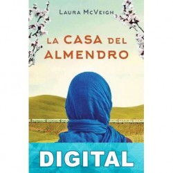 La casa del almendro Laura McVeigh