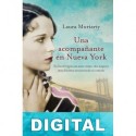 Una acompañante en Nueva York Laura Moriarty