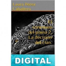 La decisión del clan Laura Pérez Caballero