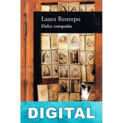 Dulce compañia Laura Restrepo