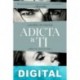 Adicta a ti Laurelin Paige