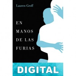 En manos de las furias Lauren Groff