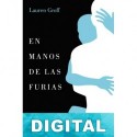 En manos de las furias Lauren Groff