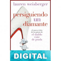 Persiguiendo un diamante Lauren Weisberger