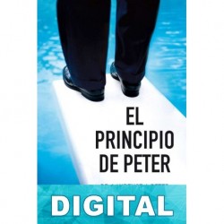 El principio de Peter Laurence J. Peter & Raymond Hull