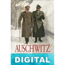 Auschwitz: Los nazis y la solución final Laurence Rees