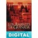 Los amantes de Granada Laurence Vidal