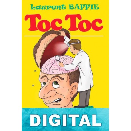 TOC TOC Laurent Baffie