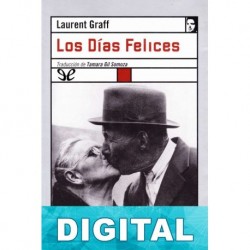 Los Días Felices Laurent Graff