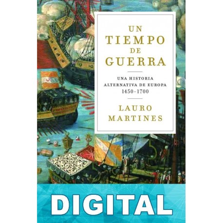 Un tiempo de guerra Lauro Martines