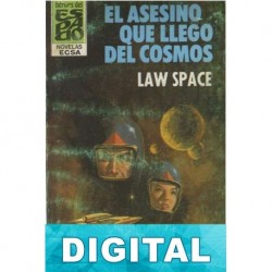 El asesino que llegó del Cosmos Law Space