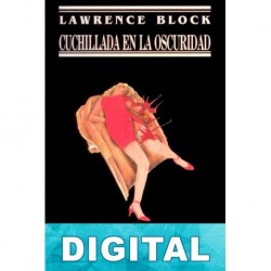 Cuchillada en la oscuridad Lawrence Block