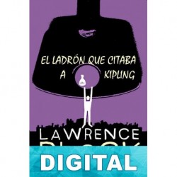 El ladrón que citaba a Kipling Lawrence Block