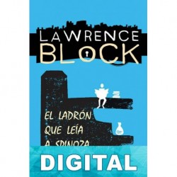 El ladrón que leía a Spinoza Lawrence Block